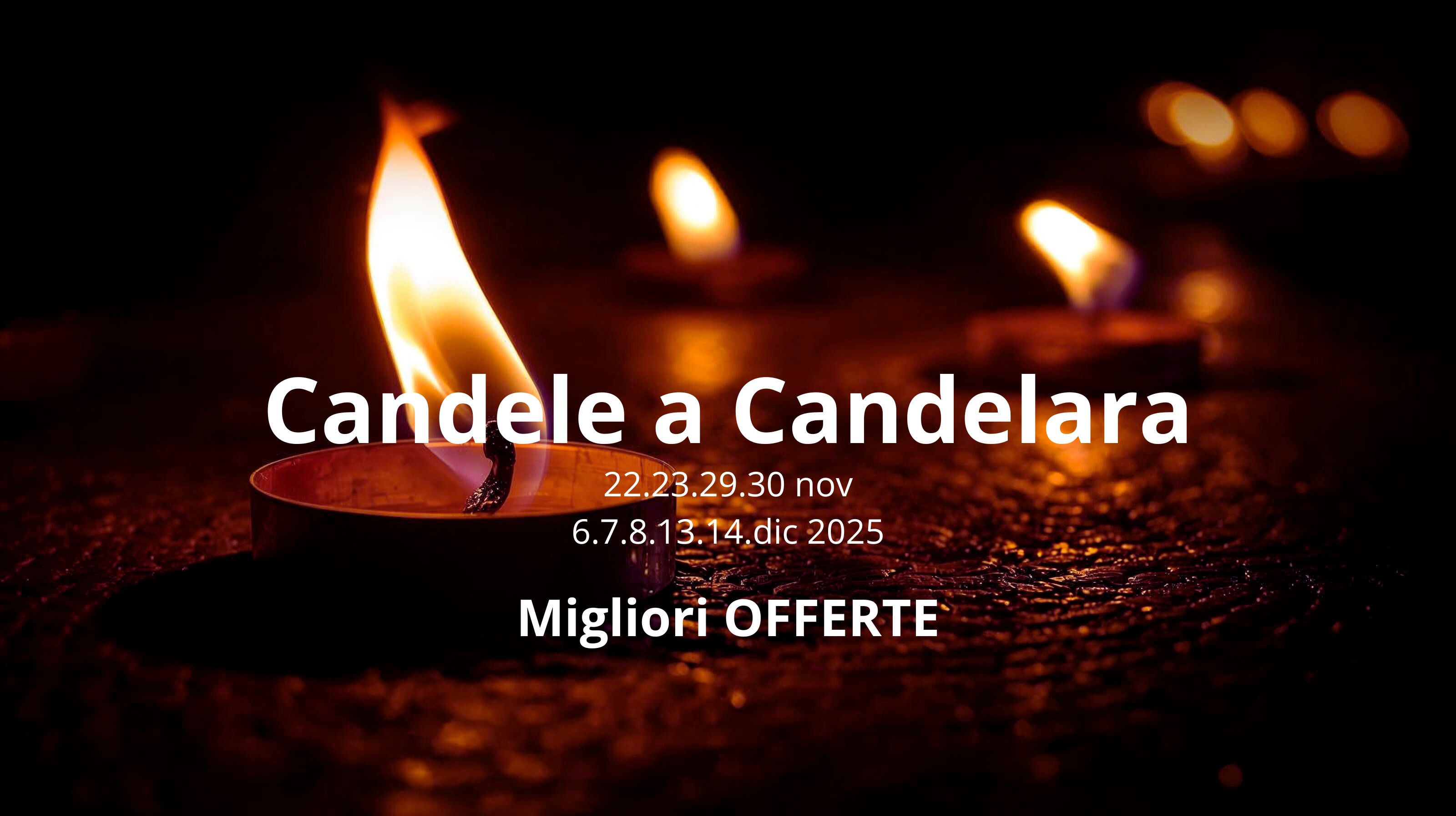 Offerte Candele Candelara Novembre e Dicembre 2025